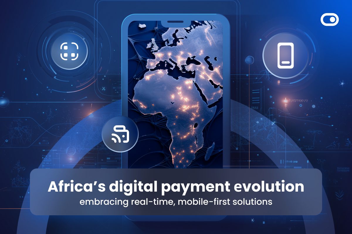 Africa’s digital payment evolution: embracing real-time, mobile-first solutions 4 Africa’s digital payment evolution: embracing real-time, mobile-first solutions