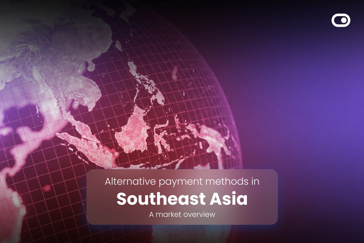 Alternative payment methods in Southeast Asia: A market overview 1 Alternative Payment Methods in Southeast Asia: A market overview