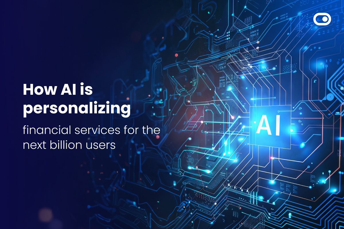 The Data Goldmine: How AI Is Personalizing Financial Services for the Next Billion Users 1 The Data Goldmine: How AI Is Personalizing Financial Services for the Next Billion Users